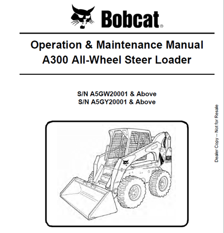 Discover the essential BOBCAT A300 All-Wheel Steer Loader Operation & Maintenance Manual (6987007) in a convenient PDF format. This comprehensive guide is designed to help you maximize the performance and longevity of your loader, ensuring you get the most out of your investment.