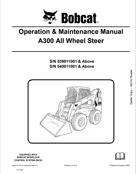 Discover the comprehensive operation and maintenance manual for the BOBCAT A300 All-Wheel Steer. Download the PDF file for essential insights and guidelines.