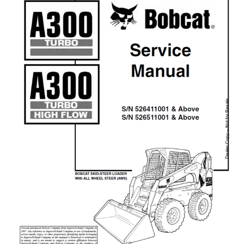 Discover the essential BOBCAT A300 Turbo High Flow Loader Service Manual (Part No. 6902728) in a convenient PDF format. This comprehensive guide is designed to provide you with all the necessary information to maintain and service your A300 Turbo loader effectively.