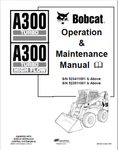 Unlock the full potential of your BOBCAT A300 Turbo with our comprehensive Operation & Maintenance Manual. This PDF file is designed to provide you with essential insights and detailed instructions to ensure optimal performance and longevity of your high-flow equipment.