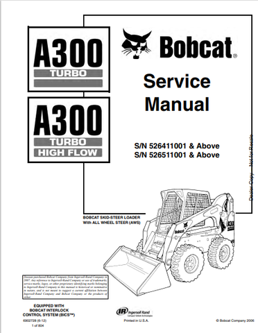  Discover the comprehensive service manual for the BOBCAT A300 Turbo, including high flow specifications. Download the PDF file for expert guidance.
