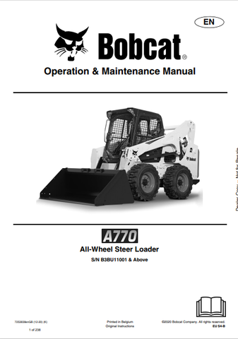 Discover the comprehensive operation and maintenance manual for the BOBCAT A770 All-Wheel Steer Loader. Download the PDF file for essential guidance.