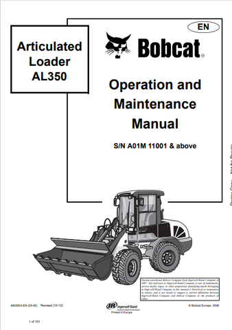  Discover the comprehensive operation and maintenance manual for the BOBCAT AL350 articulated loader. Download the PDF file for essential insights and guidelines.