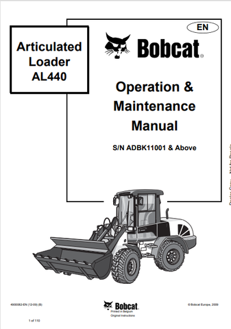 Discover the comprehensive operation and maintenance manual for the BOBCAT AL440 articulated loader. Download the PDF file for essential insights and guidelines.