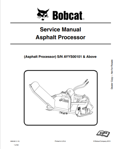 Discover the comprehensive Bobcat Asphalt Processor Service Manual (6990462) in PDF format. Access essential maintenance and repair information for optimal performance.