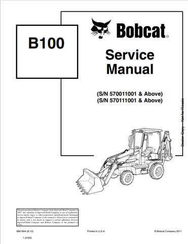 Access the BOBCAT B100 Service Manual (6901844) in PDF format. Get detailed maintenance and repair information to keep your equipment running smoothly.