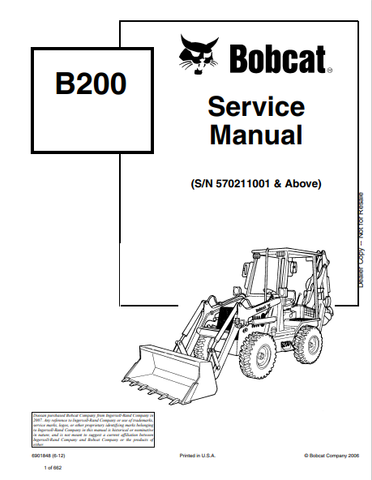 Access the BOBCAT B200 Service Manual (6901848) in PDF format. Get detailed maintenance and repair information to keep your equipment running smoothly.