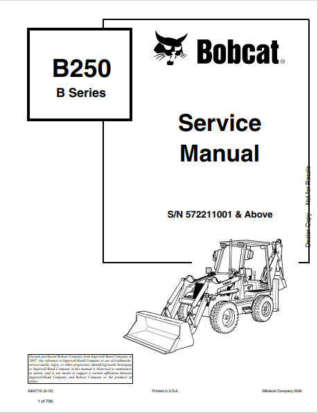 Discover the comprehensive BOBCAT B250 B Series Service Manual (6902715) in PDF format. Access essential maintenance and repair information for your equipment.