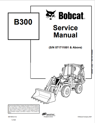 Discover the comprehensive BOBCAT B300 Service Manual (6901906) in PDF format. Access essential maintenance and repair information for optimal performance.