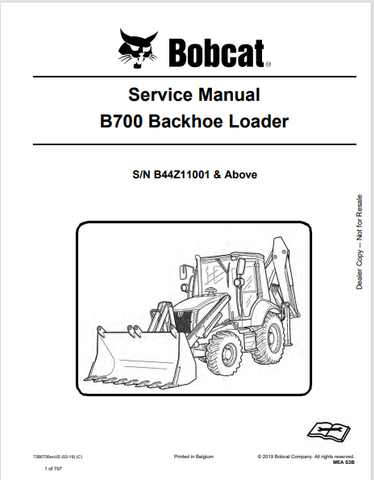 Discover the comprehensive service manual for the Bobcat B700 Backhoe Loader (7286756). Download the PDF for expert maintenance and repair guidance.