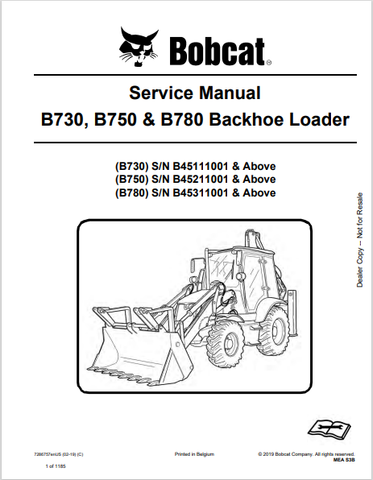 Discover the comprehensive service manual for BOBCAT B730, B750, and B780 backhoe loaders. Download the PDF file (7286757) for expert maintenance guidance.