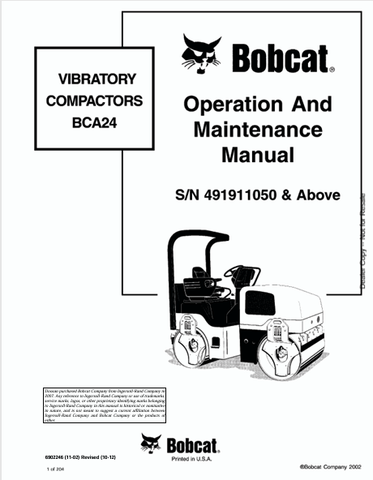 Discover the comprehensive operation and maintenance manual for the BOBCAT BCA24 Vibratory Compactors. Download the PDF file for essential insights and guidelines.
