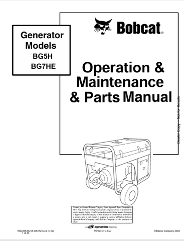 Discover the comprehensive BOBCAT BG5H and BG7HE generator operation, maintenance, and parts manual (22256432) in PDF format for efficient management.
