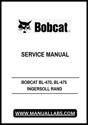 Discover the ultimate resource for maintaining your BOBCAT BL-470 and BL-475 with the Ingersoll Rand Service Manual in PDF format. This comprehensive guide is designed to provide you with detailed instructions, diagrams, and troubleshooting tips to keep your equipment running smoothly and efficiently.