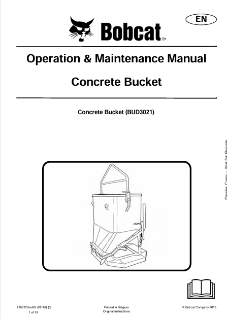 Discover the comprehensive operation and maintenance manual for the BOBCAT BUD3021 Concrete Bucket. Download the PDF file for essential guidelines and tips.