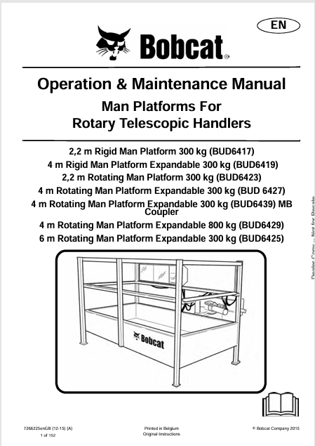 Discover the comprehensive operation and maintenance manual for BOBCAT MAN PLATFORMS, including models BUD6417 to BUD6439. Download the PDF now.