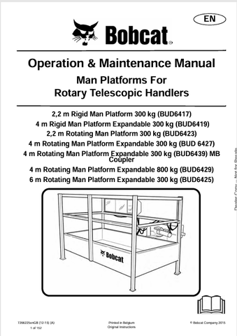 Discover the comprehensive operation and maintenance manual for BOBCAT MAN PLATFORMS, including models BUD6417 to BUD6439. Download the PDF now.