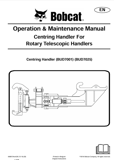Discover the comprehensive operation and maintenance manual for BOBCAT BUD7001 and BUD7025 centring handlers. Download the PDF for essential insights.