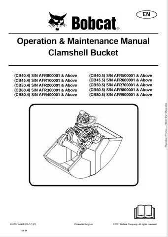 Discover the comprehensive operation and maintenance manual for BOBCAT clamshell buckets CB40.4 to CB80.5. Download the PDF for essential guidelines.