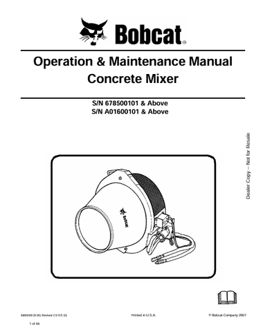 Discover the comprehensive BOBCAT Concrete Mixer Operation & Maintenance Manual (6900599) in PDF format. Ensure optimal performance and longevity of your equipment.