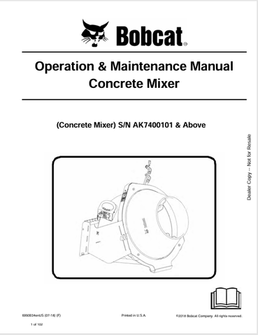 Discover the comprehensive BOBCAT Concrete Mixer Operation & Maintenance Manual (6990034) in PDF format. Ensure optimal performance and longevity of your equipment.
