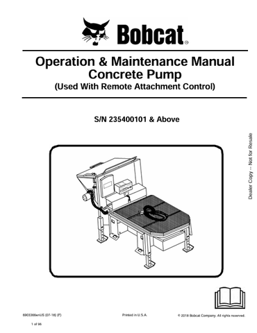  Discover the comprehensive Bobcat Concrete Pump Operation & Maintenance Manual (6903366) in PDF format. Ensure optimal performance and longevity of your equipment.