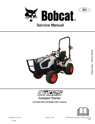 Unlock the full potential of your BOBCAT CT1025 HST with the comprehensive Service Manual (7398893) designed for models B4Z911001 and up. This PDF file is an essential resource for maintenance and repair, providing detailed diagrams, troubleshooting tips, and step-by-step instructions to keep your equipment running smoothly. Whether you're a seasoned technician or a DIY enthusiast, this manual ensures you have the knowledge and guidance needed to tackle any service task with confidence. Don't miss out on th