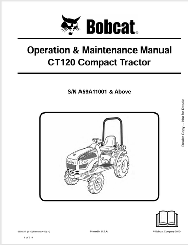 Discover the comprehensive operation and maintenance manual for the BOBCAT CT120 compact tractor. Download the PDF file for essential guidelines and tips.