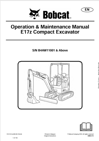 Discover the comprehensive operation and maintenance manual for the Bobcat E17Z Compact Excavator (7314141). Download the PDF for essential insights.