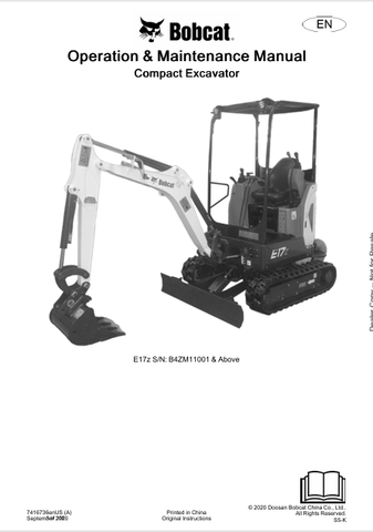 Discover the comprehensive operation and maintenance manual for the BOBCAT E17Z Compact Excavator. Download the PDF file for essential guidelines and tips.