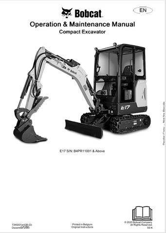 Discover the comprehensive operation and maintenance manual for the BOBCAT E17 Compact Excavator (7349201). Download the PDF for essential insights and guidelines.