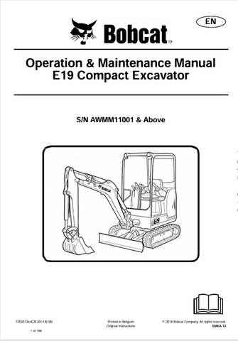 Discover the comprehensive operation and maintenance manual for the Bobcat E19 Compact Excavator (7255012). Download the PDF for essential insights and guidelines.