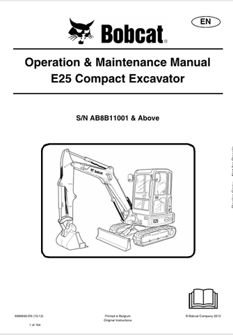 Discover the comprehensive operation and maintenance manual for the Bobcat E25 Compact Excavator. Download the PDF file for essential insights and guidelines.