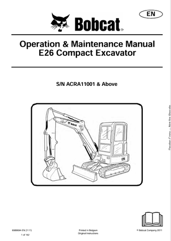 Discover the comprehensive operation and maintenance manual for the Bobcat E26 Compact Excavator. Download the PDF file for essential insights and guidelines.