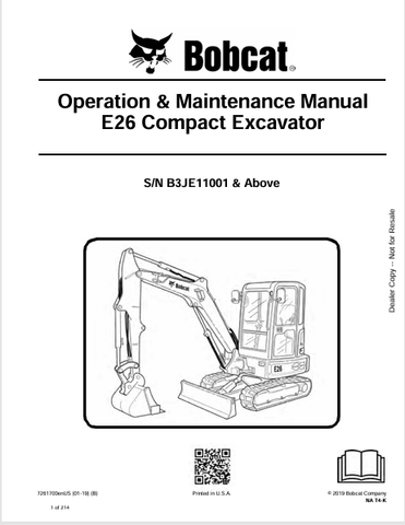 Discover the comprehensive operation and maintenance manual for the Bobcat E26 Compact Excavator (7261700). Download the PDF for essential insights and guidelines.