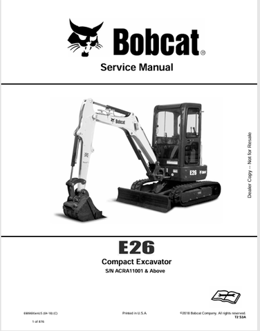Discover the comprehensive service manual for the BOBCAT E26 Compact Excavator (6989695). Download the PDF for expert maintenance and repair guidance.