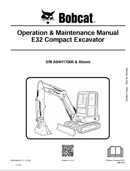 Discover the comprehensive operation and maintenance manual for the Bobcat E32 Compact Excavator (6990440). Download the PDF for essential insights and guidelines.