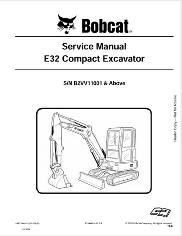  Discover the comprehensive service manual for the BOBCAT E32 Compact Excavator (6990708). Download the PDF for expert maintenance and repair guidance.