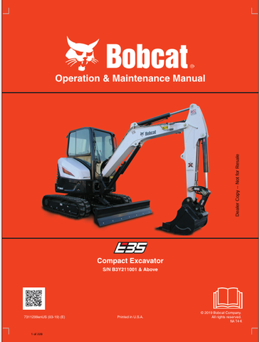 Discover the comprehensive operation and maintenance manual for the Bobcat E35 Compact Excavator (7311299). Download the PDF for essential insights and guidelines.