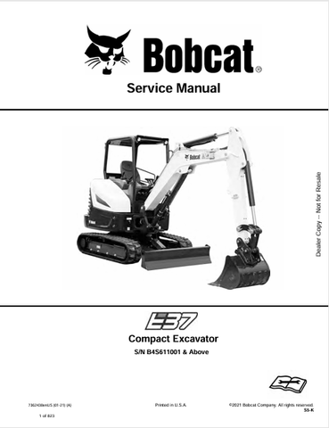Discover the comprehensive service manual for the BOBCAT E37 Compact Excavator (7362438). Download the PDF for expert maintenance and repair guidance.