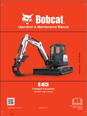 Discover the comprehensive operation and maintenance manual for the Bobcat E45 Compact Excavator (6990719). Download the PDF for essential insights and guidelines.