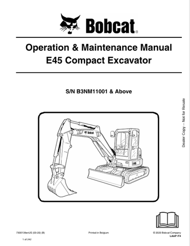 Discover the comprehensive operation and maintenance manual for the Bobcat E45 Compact Excavator. Download the PDF file for essential insights and guidelines.