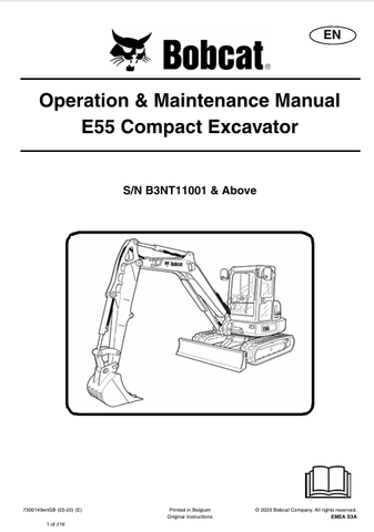 Discover the comprehensive operation and maintenance manual for the Bobcat E55 Compact Excavator (7300149). Download the PDF for essential insights and guidelines.