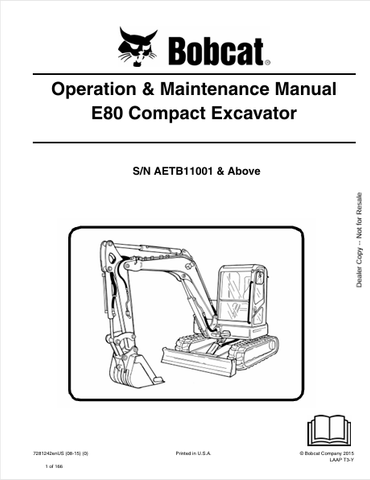 Discover the comprehensive operation and maintenance manual for the Bobcat E80 Compact Excavator (7281242). Download the PDF for essential insights and guidelines.