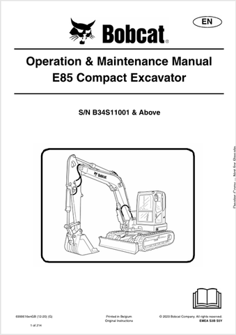 Discover the comprehensive operation and maintenance manual for the Bobcat E85 Compact Excavator. Download the PDF file for essential insights and guidelines.