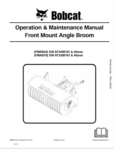 Discover the comprehensive operation and maintenance manual for the BOBCAT FMAB70 and FMAB54 front mount angle broom. Download the PDF for essential guidance.