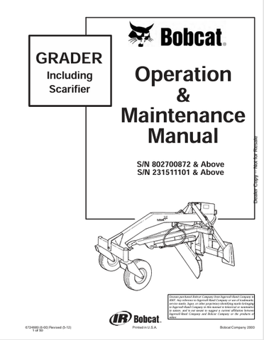 Discover the comprehensive Bobcat Grader Operation & Maintenance Manual (6724889) in PDF format. Ensure optimal performance and longevity of your equipment.