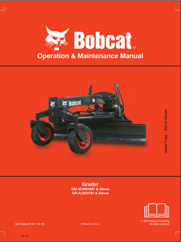  Discover the comprehensive Bobcat Grader Operation & Maintenance Manual (6987368) in PDF format. Ensure optimal performance and longevity of your equipment.
