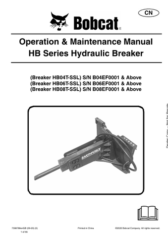  Discover the comprehensive operation and maintenance manual for BOBCAT HB04T-SSL, HB06T-SSL, and HB08T-SSL hydraulic breakers. Download the PDF now!