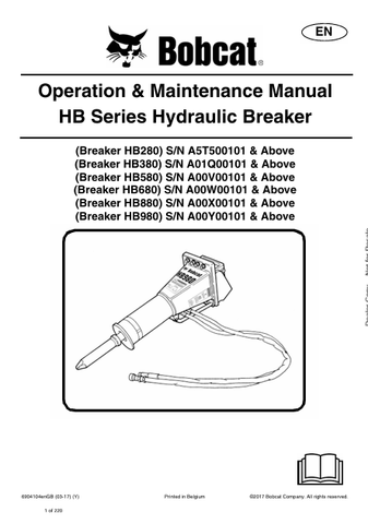  Discover the comprehensive operation and maintenance manual for BOBCAT HB series hydraulic breakers. Download the PDF for models HB280, HB380, HB580, HB680, HB880, and HB980.